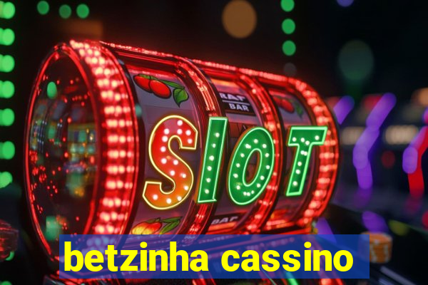 betzinha cassino